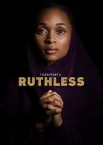 Watch Tyler Perry's Ruthless Movie4k