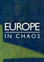 Watch Europe in Chaos Movie4k