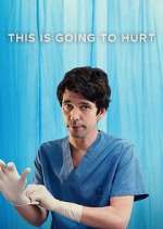 Watch This is Going to Hurt Movie4k