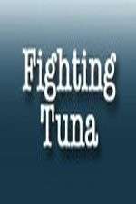 Watch Fighting Tuna Movie4k