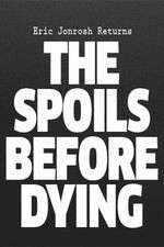 Watch The Spoils Before Dying Movie4k