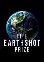 Watch The Earthshot Prize: Repairing Our Planet Movie4k