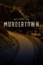 Watch Welcome To Murdertown Movie4k