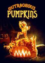 Watch Outrageous Pumpkins Movie4k