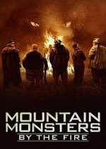 Watch Mountain Monsters: By the Fire Movie4k