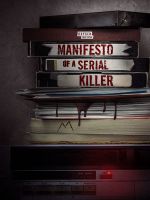Watch Manifesto of a Serial Killer Movie4k