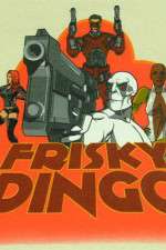 Watch Frisky Dingo Movie4k