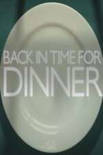 Watch Back in Time for Dinner Movie4k