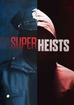 Watch Super Heists Movie4k