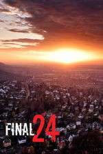 Watch Final 24 Movie4k