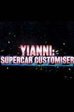 Watch Yianni: Supercar Customiser Movie4k