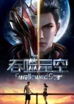 Watch Swallowed Star Movie4k