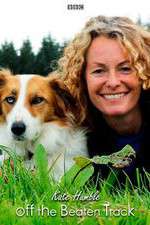 Watch Kate Humble: Off the Beaten Track Movie4k