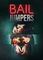 Watch Bail Jumpers Movie4k