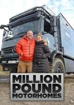 Watch Million Pound Motorhomes Movie4k