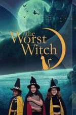 Watch The Worst Witch Movie4k