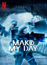 Watch Make My Day Movie4k