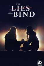 Watch The Lies That Bind Movie4k