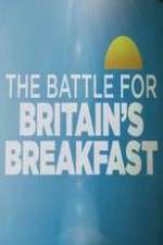 Watch The Battle for Britain's Breakfast Movie4k