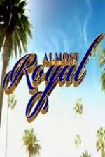 Watch Almost Royal Movie4k