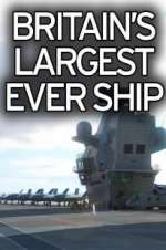 Watch Britain's Biggest Warship Movie4k