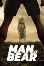 Watch Man vs Bear Movie4k