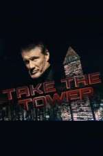 Watch Take the Tower Movie4k