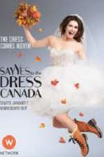 Watch Say Yes to the Dress Canada Movie4k