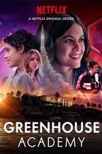 Watch Greenhouse Academy Movie4k