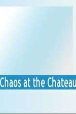 Watch Chaos at the Chateau Movie4k