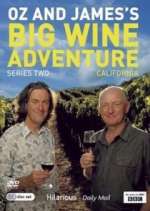Watch Oz and James's Big Wine Adventure Movie4k