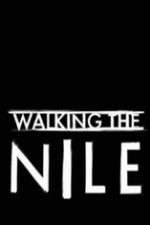 Watch Walking the Nile Movie4k