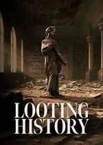 Watch Looting History Movie4k