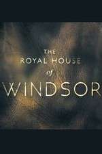 Watch The Royal House of Windsor Movie4k