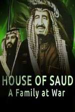 Watch House of Saud: A Family at War Movie4k