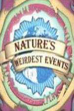 Watch Natures Weirdest Events Movie4k