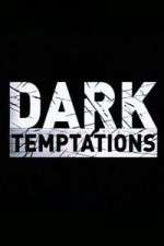 Watch Dark Temptations Movie4k