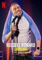 Watch Russell Howard: Lubricant Movie4k