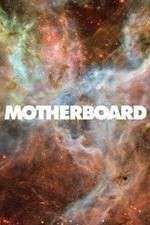 Watch Motherboard Movie4k