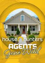 Watch House Hunters: Agents Gone Wild Movie4k