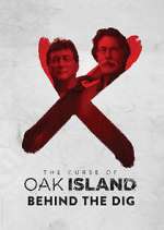 Watch The Curse of Oak Island: Behind the Dig Movie4k