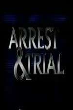 Watch Arrest & Trial Movie4k