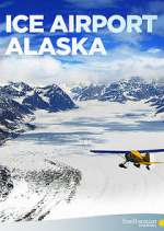 Watch Ice Airport Alaska Movie4k