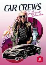 Watch Car Crews with Supercar Blondie Movie4k