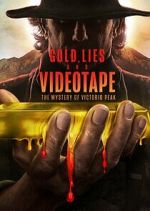 Watch Gold, Lies & Videotape Movie4k