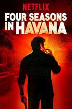 Watch Four Seasons in Havana Movie4k