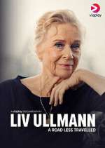 Watch Liv Ullmann: A Road Less Travelled Movie4k