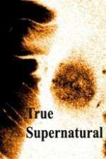 Watch True Supernatural Movie4k