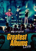 Watch Greatest Albums Live Movie4k