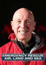 Watch Emergency Rescue: Air, Land & Sea Movie4k